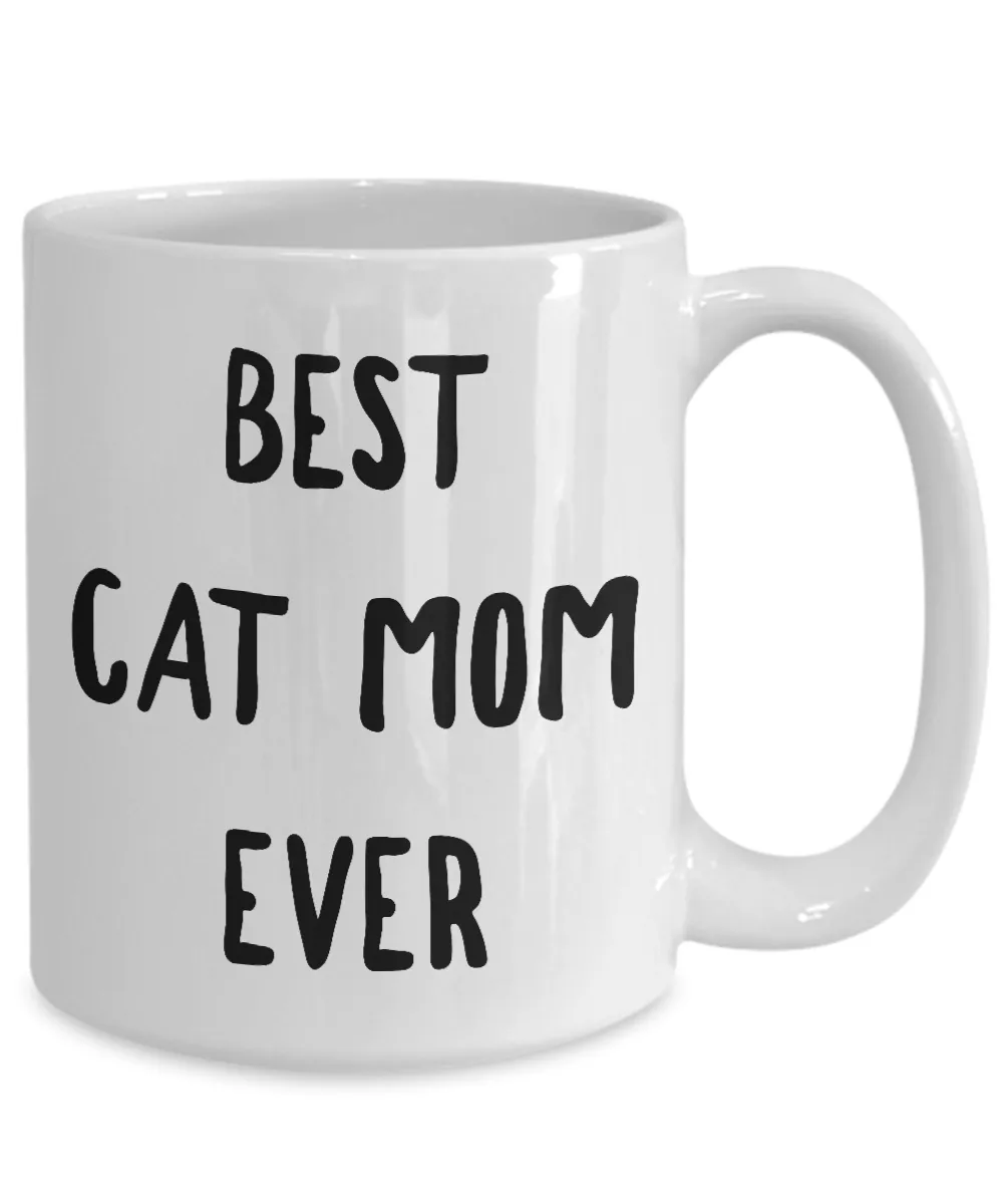 Cat Lover Gifts Mug - Best Cat Mom Ever Ceramic Coffee Mug