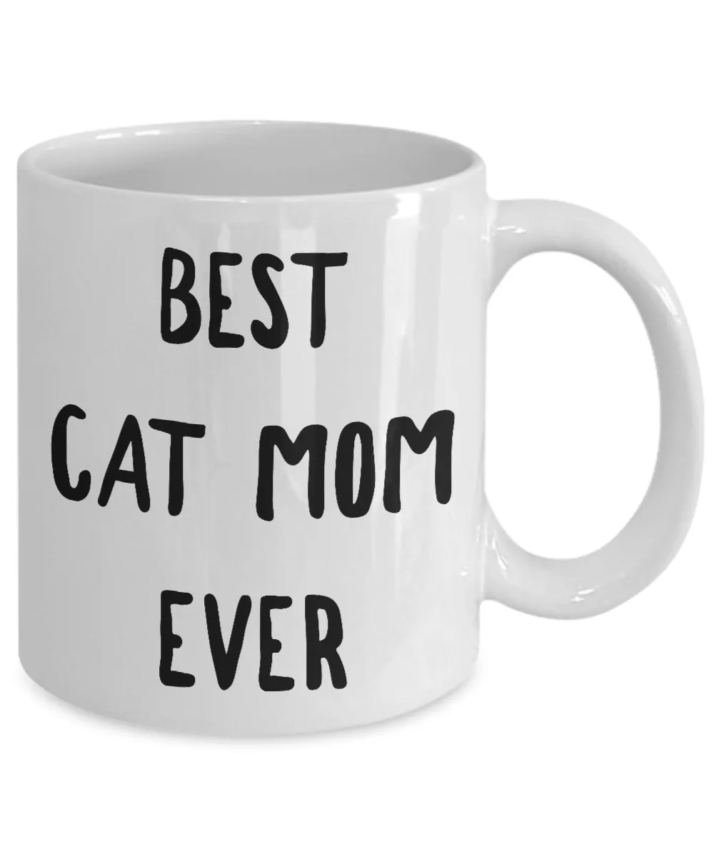 Cat Lover Gifts Mug - Best Cat Mom Ever Ceramic Coffee Mug