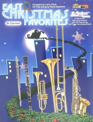 Easy Christmas Favorites  for Clarinet (Book & CD)