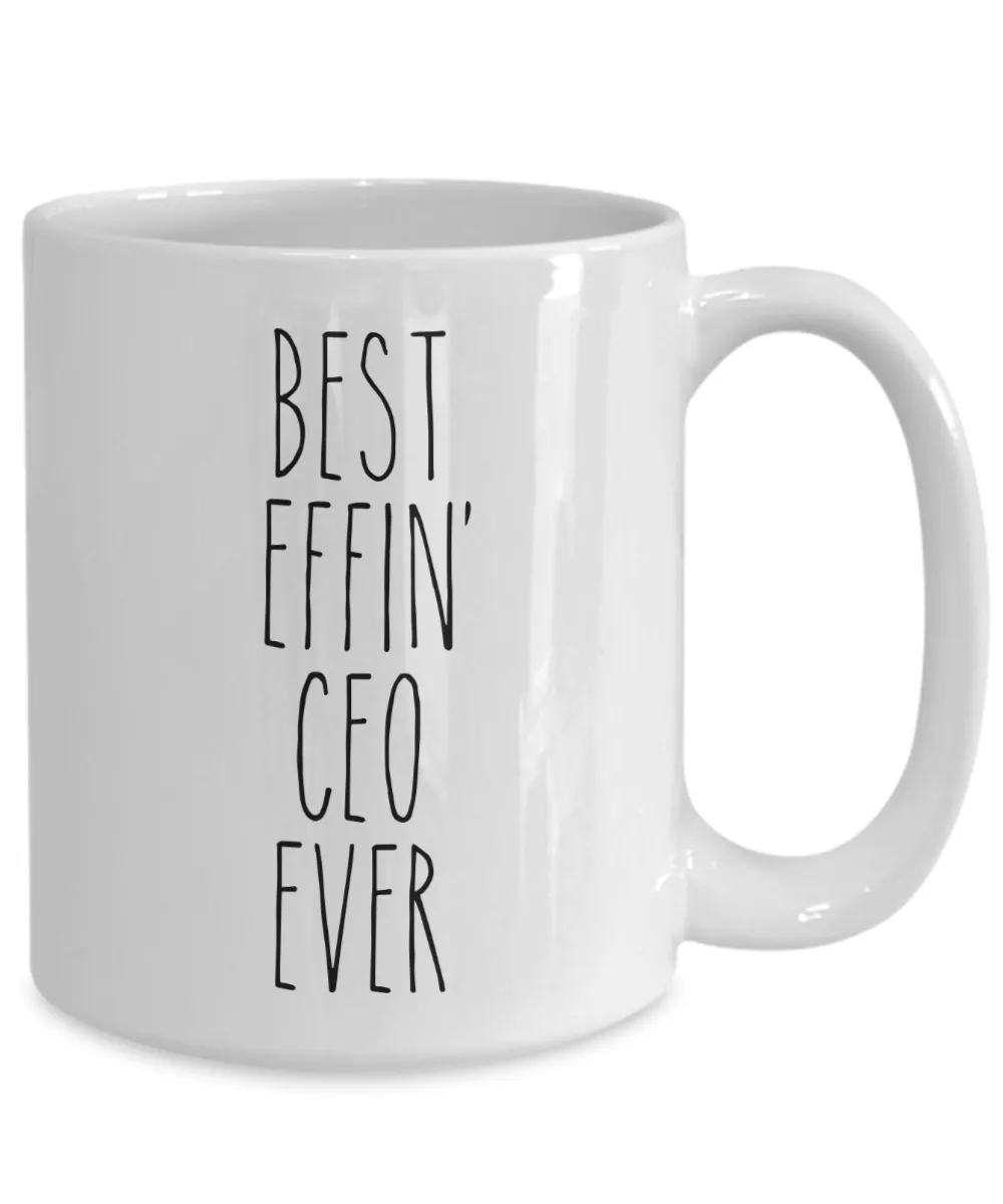Gift For Ceo Best Effin' Ceo Ever Mug Coffee Cup Funny Coworker Gifts