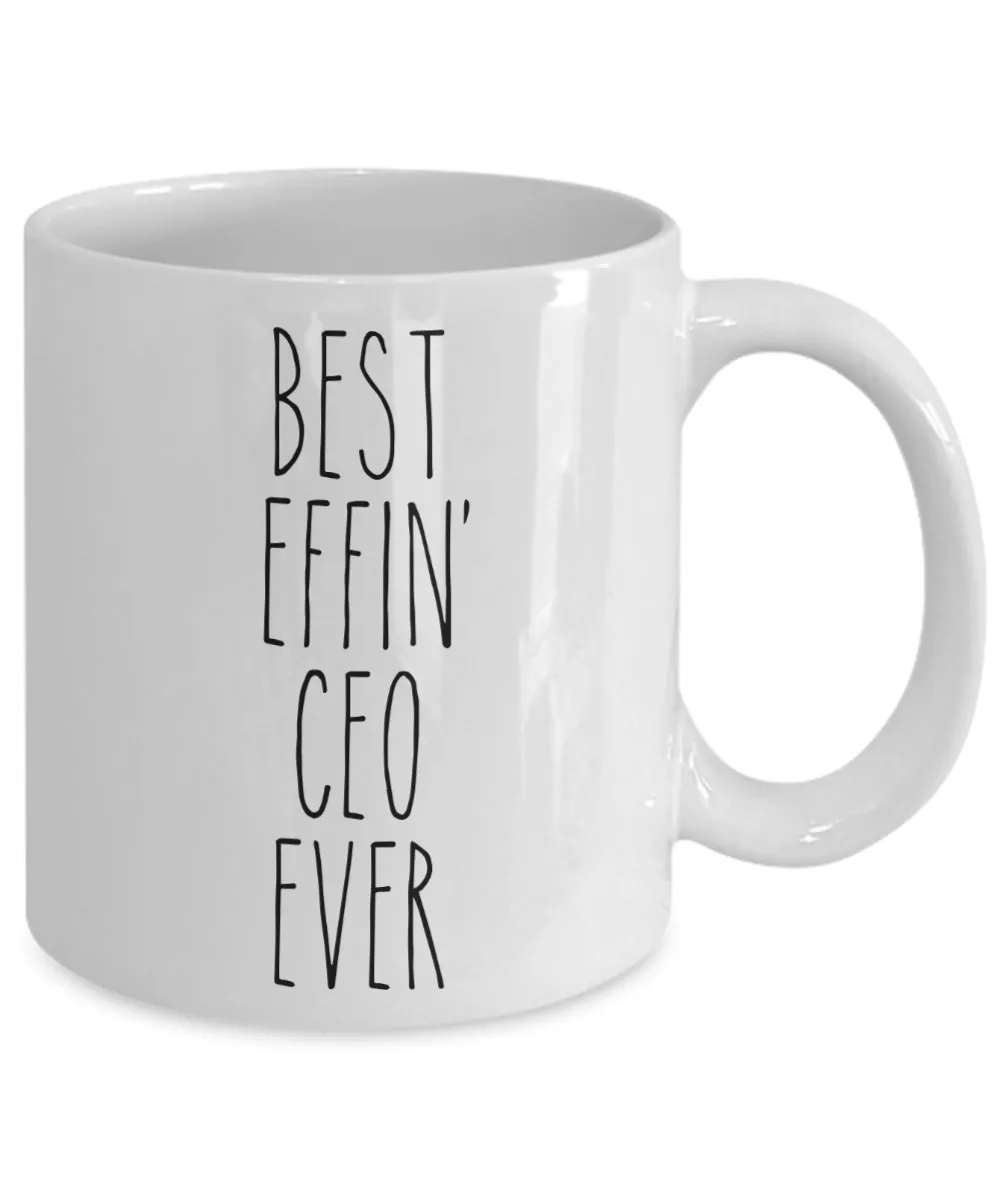 Gift For Ceo Best Effin' Ceo Ever Mug Coffee Cup Funny Coworker Gifts