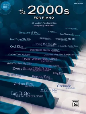 Greatest Hits: The 2000s for Piano, Easy Piano
