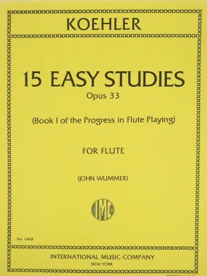 KOEHLER,15 Easy Studies Opus 33, For Flute Discontinued