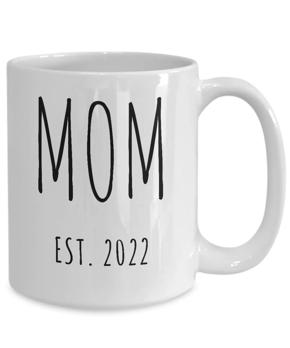 MOM EST 2022 Mug Coffee Cup Gift for Mom
