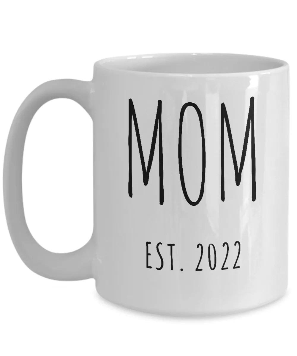 MOM EST 2022 Mug Coffee Cup Gift for Mom