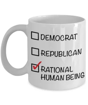 Political Gifts - Libertarian - Political Parties - Political Junkie - Rational Human Being Funny Coffee Mug
