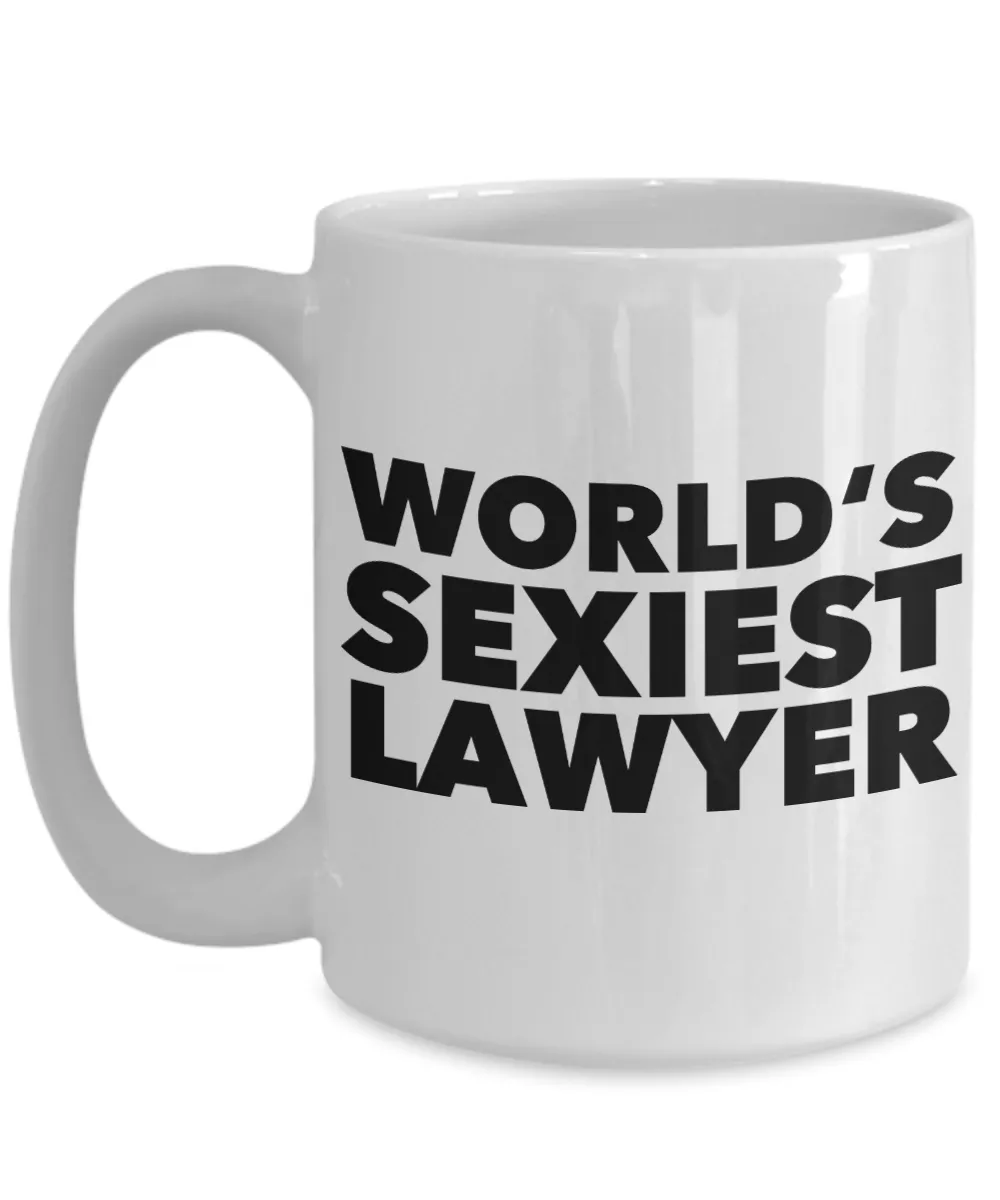 World's Sexiest Lawyer Mug Ceramic Coffee Cup Gifts for Lawyers