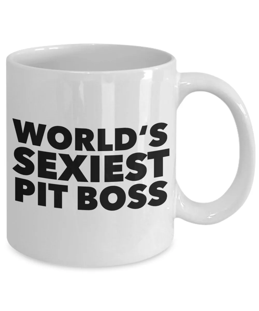 World's Sexiest Pit Boss Mug Gift Ceramic Coffee Cup